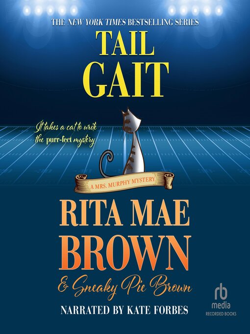 Title details for Tail Gait by Rita Mae Brown - Wait list